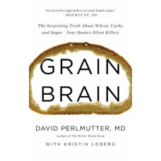 Grain Brain Book by DR DAVID PERLMUTTER